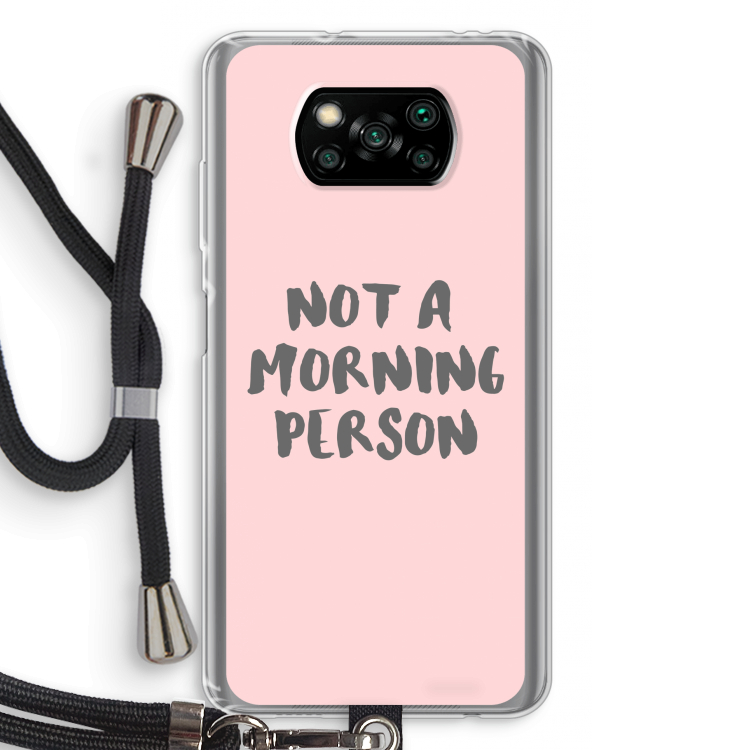 Morning person: Xiaomi Poco X3 NFC Transparant Hoesje met koord