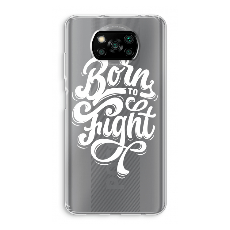 Born to Fight: Xiaomi Poco X3 Pro Transparant Hoesje