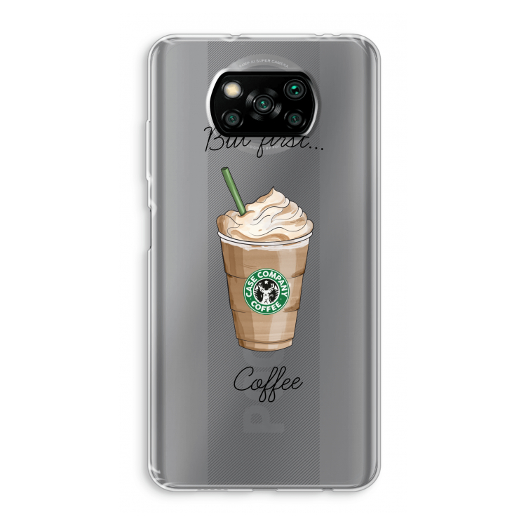 But first coffee: Xiaomi Poco X3 Pro Transparant Hoesje