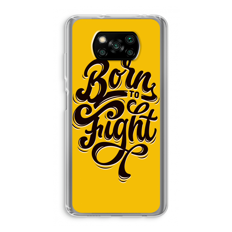 Born to Fight: Xiaomi Poco X3 Pro Transparant Hoesje