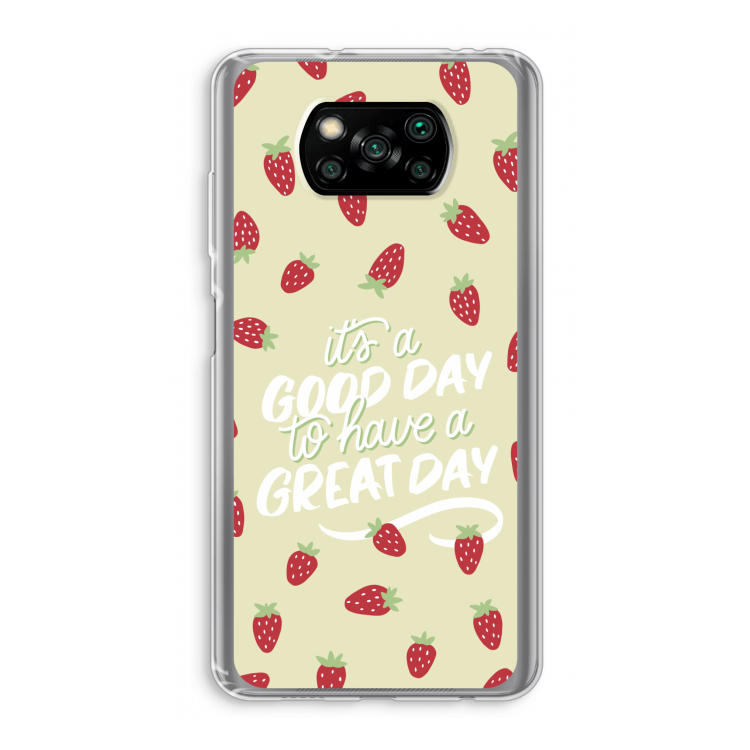 Don't forget to have a great day: Xiaomi Poco X3 Pro Transparant Hoesje