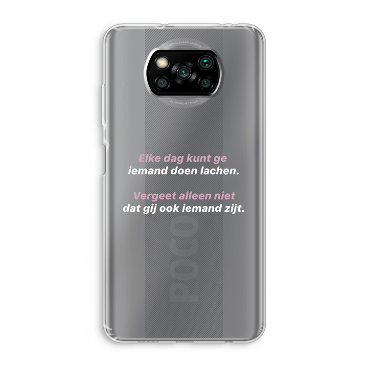 gij zijt ook iemand: Xiaomi Poco X3 Pro Transparant Hoesje