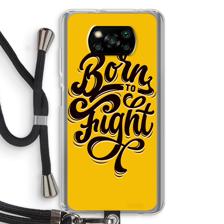 Born to Fight: Xiaomi Poco X3 Pro Transparant Hoesje met koord