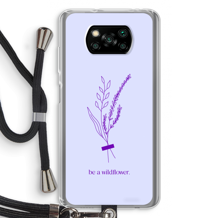 Be a wildflower: Xiaomi Poco X3 Pro Transparant Hoesje met koord