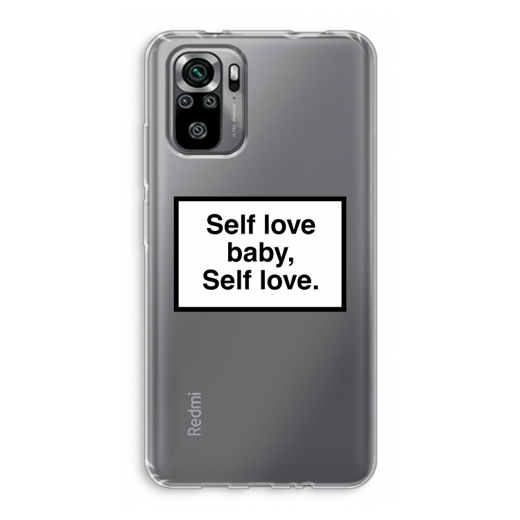 Self love: Xiaomi Redmi Note 10S Transparant Hoesje