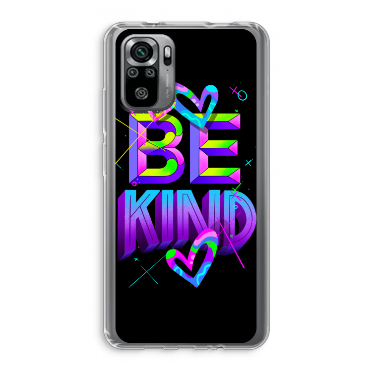 Be Kind: Xiaomi Redmi Note 10S Transparant Hoesje
