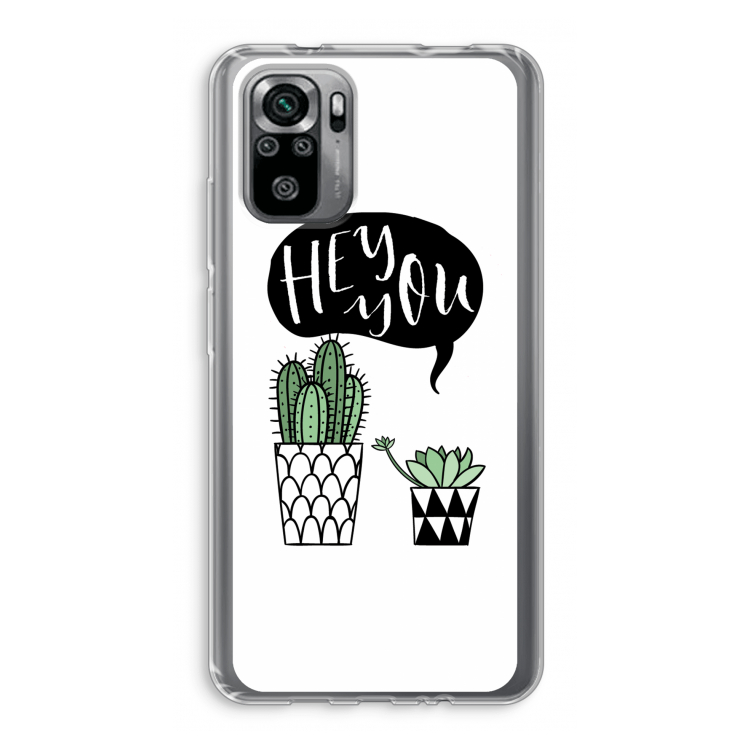Hey you cactus: Xiaomi Redmi Note 10S Transparant Hoesje