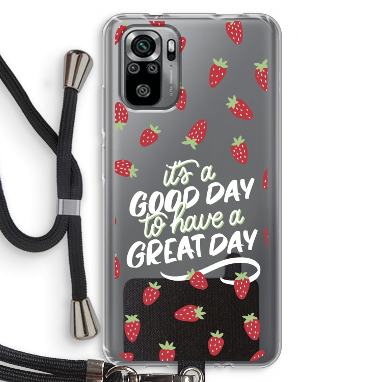 Don't forget to have a great day: Xiaomi Redmi Note 10S Transparant Hoesje met koord
