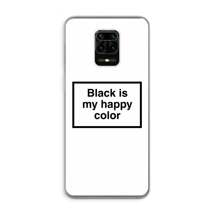 Black is my happy color: Xiaomi Redmi Note 9 Pro Transparant Hoesje
