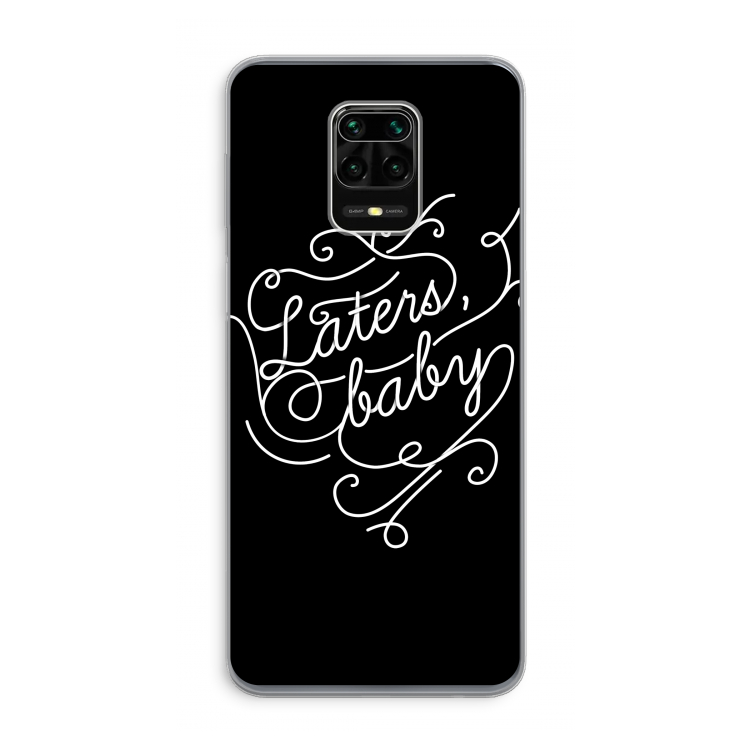 Laters, baby: Xiaomi Redmi Note 9 Pro Transparant Hoesje