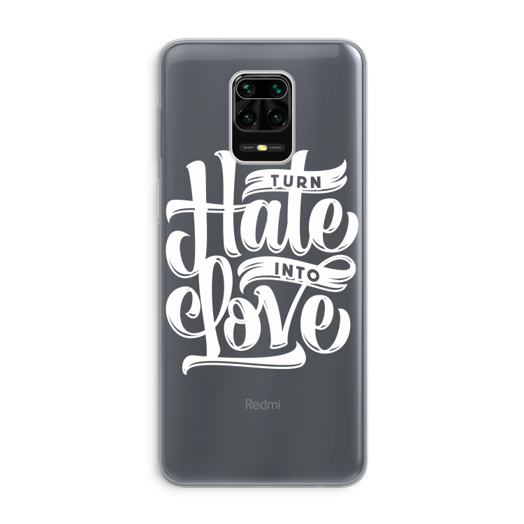 Turn hate into love: Xiaomi Redmi Note 9 Pro Transparant Hoesje