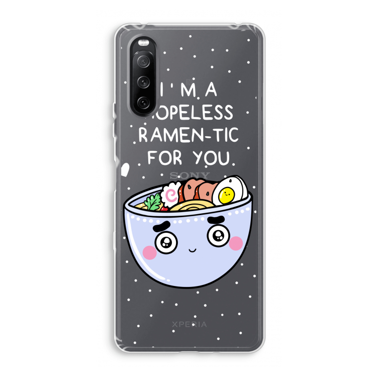 I'm A Hopeless Ramen-Tic For You: Sony Xperia 10 III Transparant Hoesje