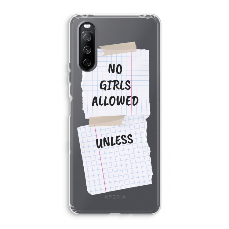 No Girls Allowed Unless: Sony Xperia 10 III Transparant Hoesje