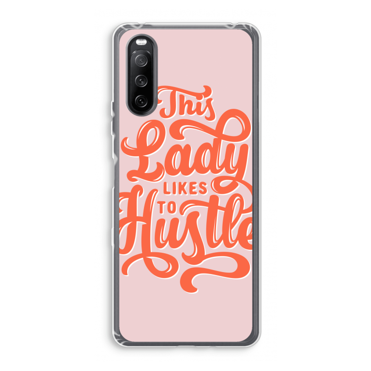 Hustle Lady: Sony Xperia 10 III Transparant Hoesje