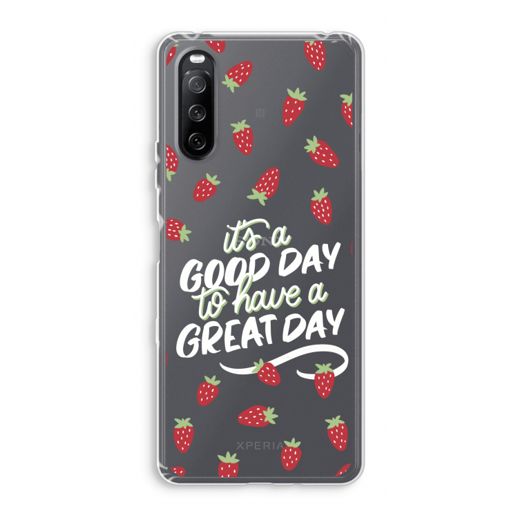 Don't forget to have a great day: Sony Xperia 10 III Transparant Hoesje