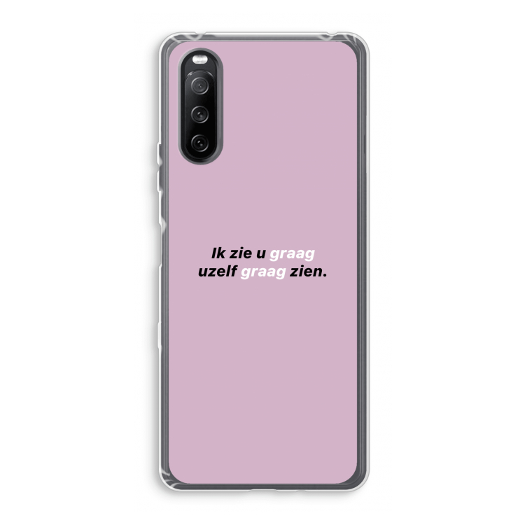 uzelf graag zien: Sony Xperia 10 III Transparant Hoesje