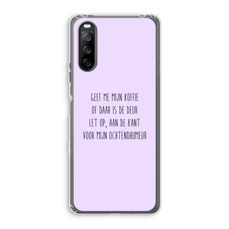Ochtendhumeur: Sony Xperia 10 III Transparant Hoesje