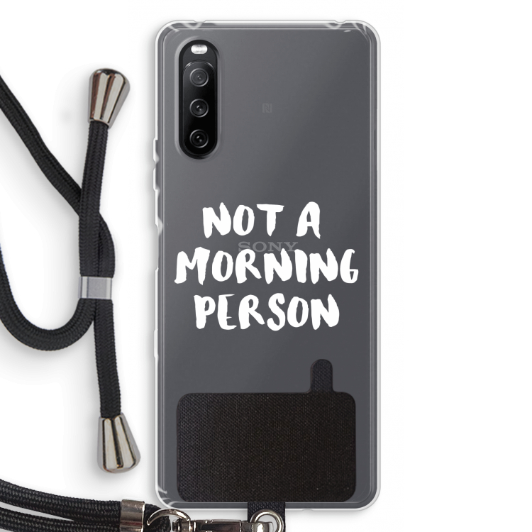 Morning person: Sony Sony Xperia 10 III Transparant Hoesje met koord
