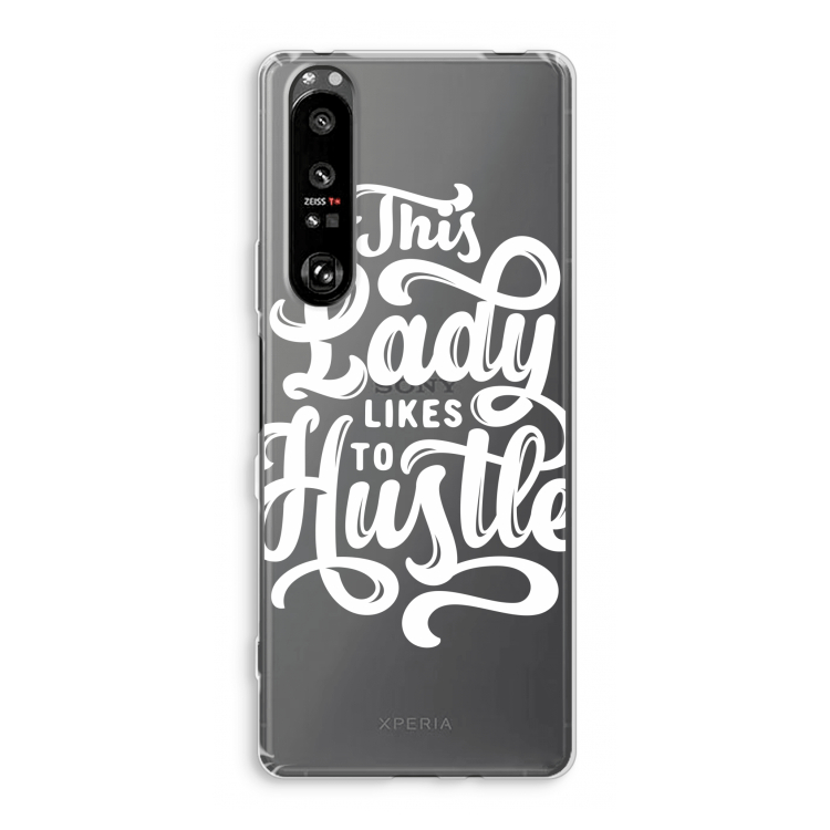 Hustle Lady: Sony Xperia 1 III Transparant Hoesje