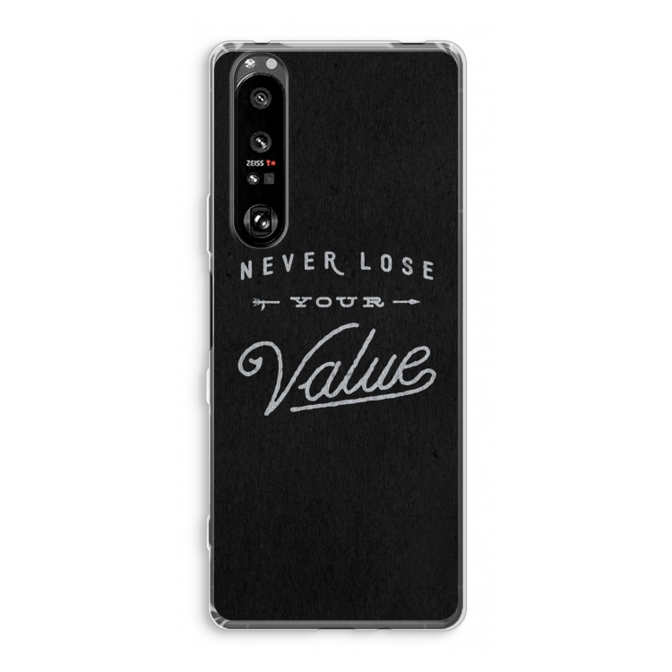 Never lose your value: Sony Xperia 1 III Transparant Hoesje