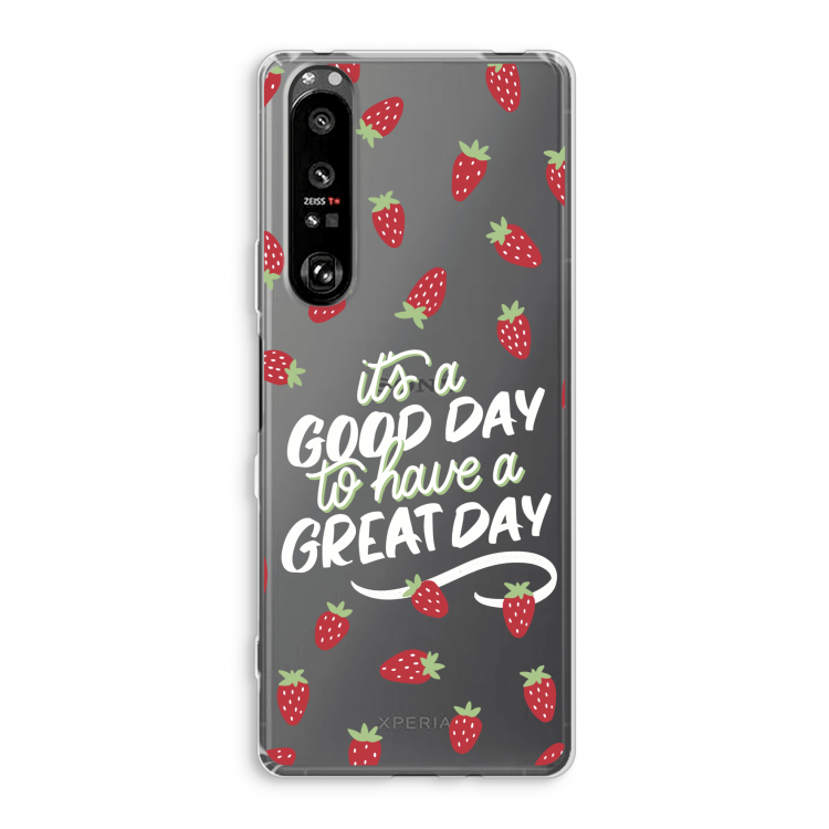 Don't forget to have a great day: Sony Xperia 1 III Transparant Hoesje
