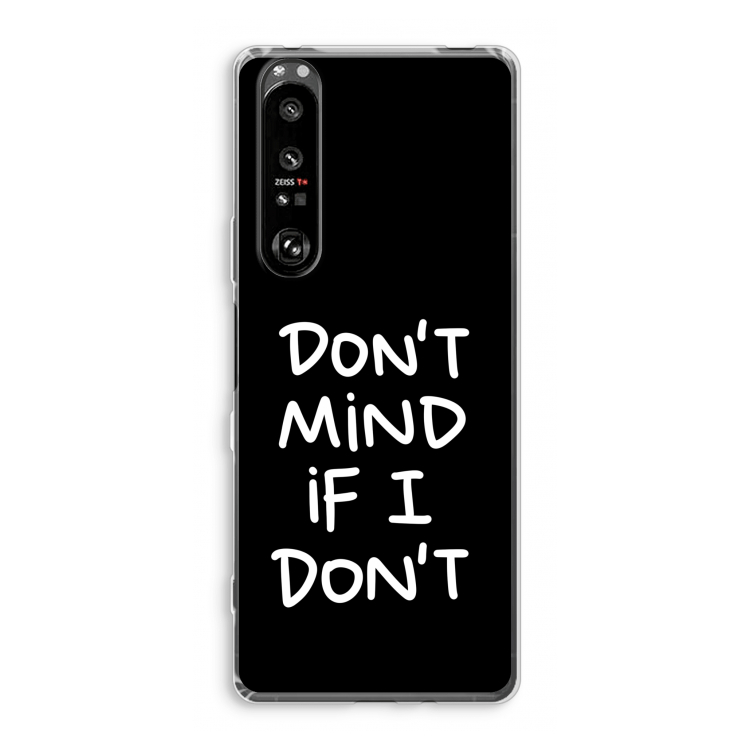 Don't Mind: Sony Xperia 1 III Transparant Hoesje
