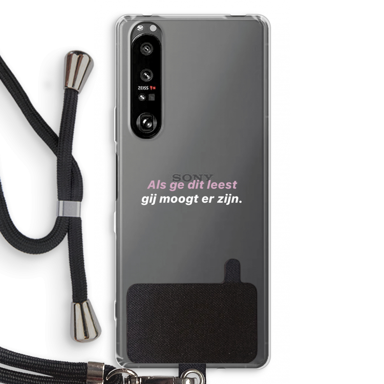 gij moogt er zijn: Sony Xperia 1 III Transparant Hoesje met koord