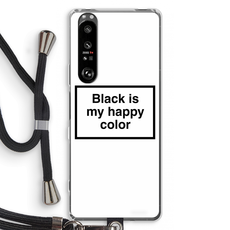 Black is my happy color: Sony Xperia 1 III Transparant Hoesje met koord