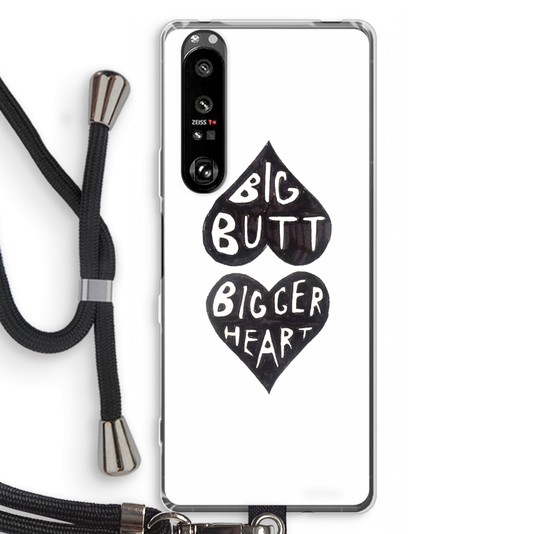 Big butt bigger heart: Sony Xperia 1 III Transparant Hoesje met koord