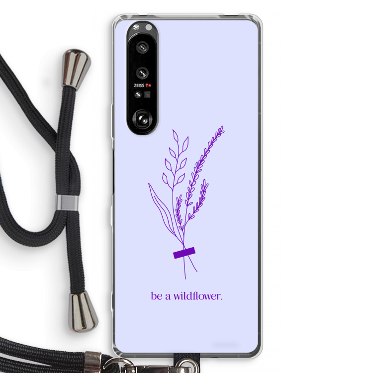 Be a wildflower: Sony Xperia 1 III Transparant Hoesje met koord