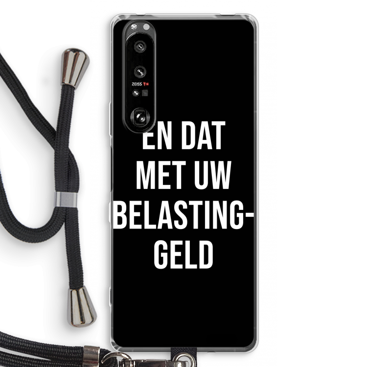Belastinggeld - Zwart: Sony Xperia 1 III Transparant Hoesje met koord