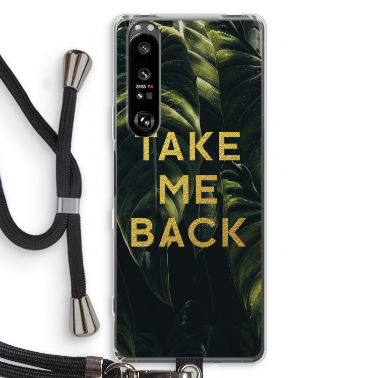 Take me back: Sony Xperia 1 III Transparant Hoesje met koord