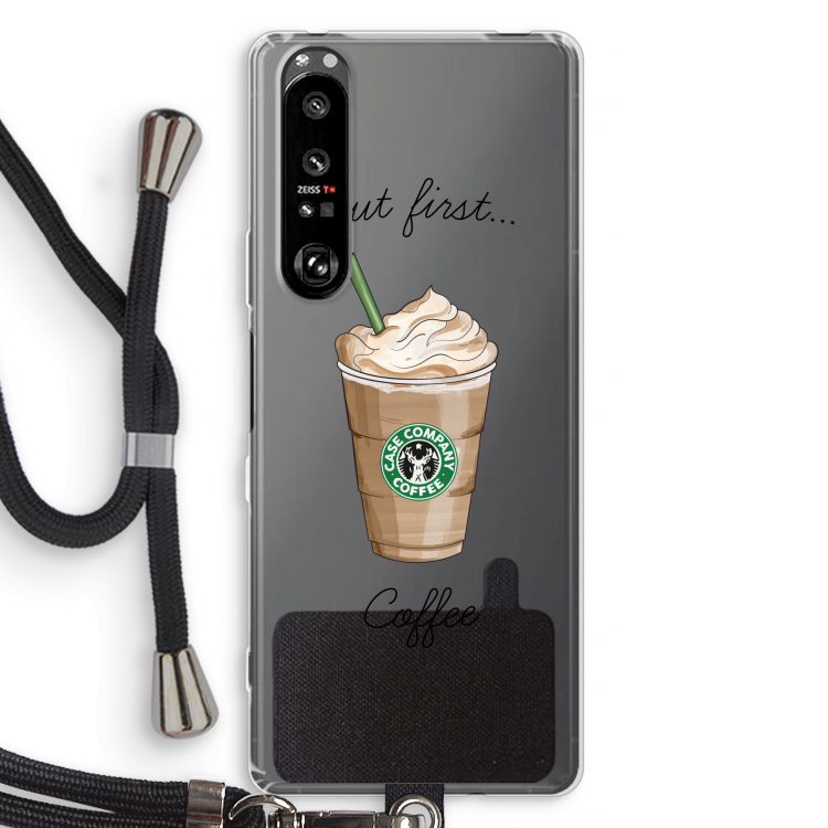 But first coffee: Sony Xperia 1 III Transparant Hoesje met koord