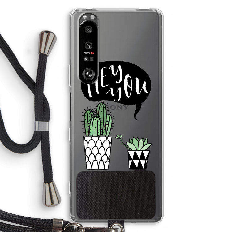 Hey you cactus: Sony Xperia 1 III Transparant Hoesje met koord