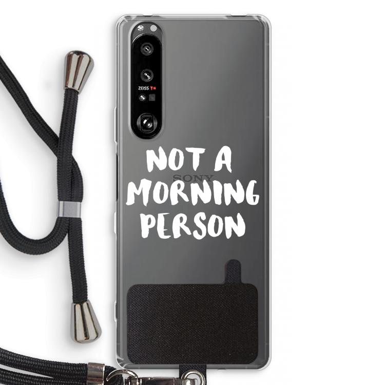 Morning person: Sony Xperia 1 III Transparant Hoesje met koord