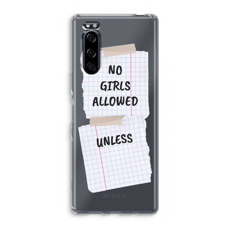 No Girls Allowed Unless: Sony Xperia 5 Transparant Hoesje