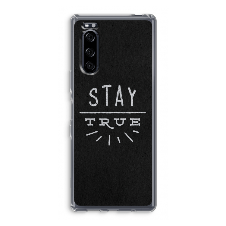 Stay true: Sony Xperia 5 Transparant Hoesje
