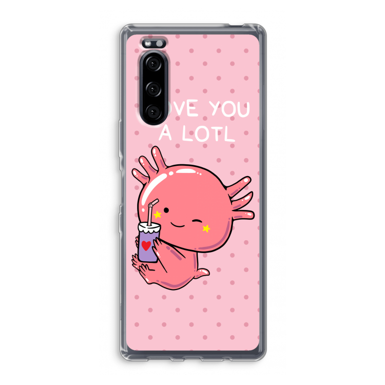 Love You A Lotl: Sony Xperia 5 Transparant Hoesje