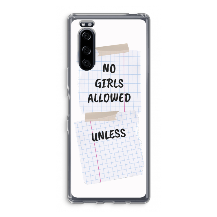 No Girls Allowed Unless: Sony Xperia 5 Transparant Hoesje