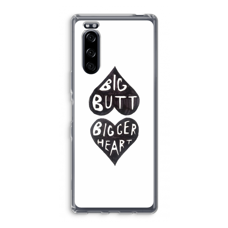 Big butt bigger heart: Sony Xperia 5 Transparant Hoesje