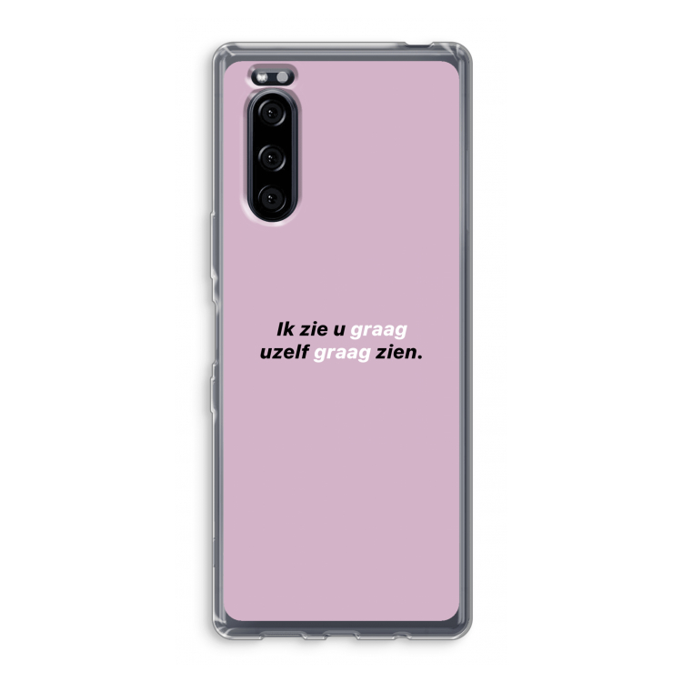 uzelf graag zien: Sony Xperia 5 Transparant Hoesje