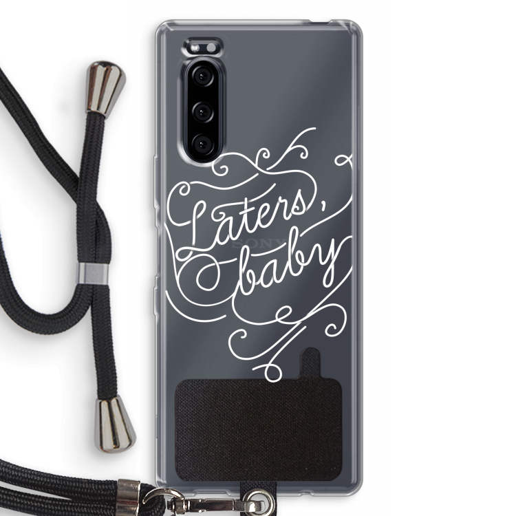 Laters, baby: Sony Xperia 5 Transparant Hoesje met koord