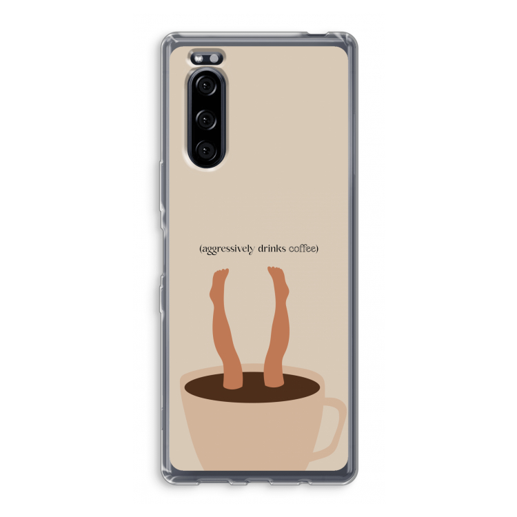 Aggressively drinks coffee: Sony Xperia 5 Transparant Hoesje