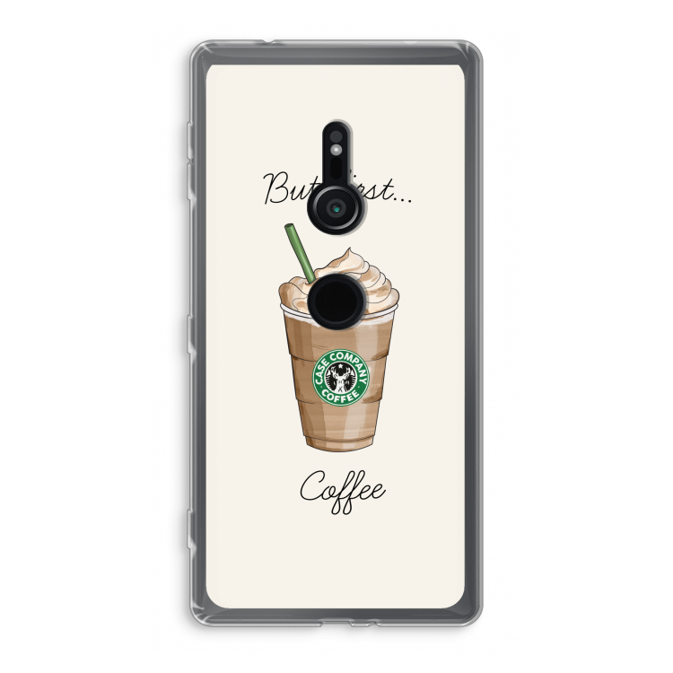 But first coffee: Sony Xperia XZ2 Transparant Hoesje