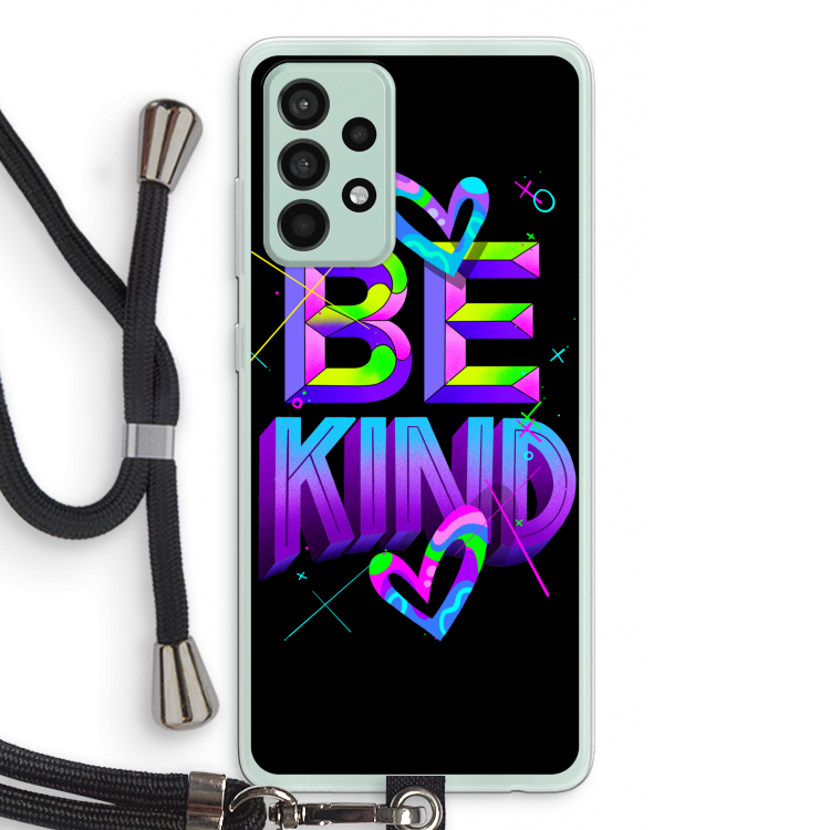 Be Kind: Samsung Galaxy A52s 5G Transparant Hoesje met koord