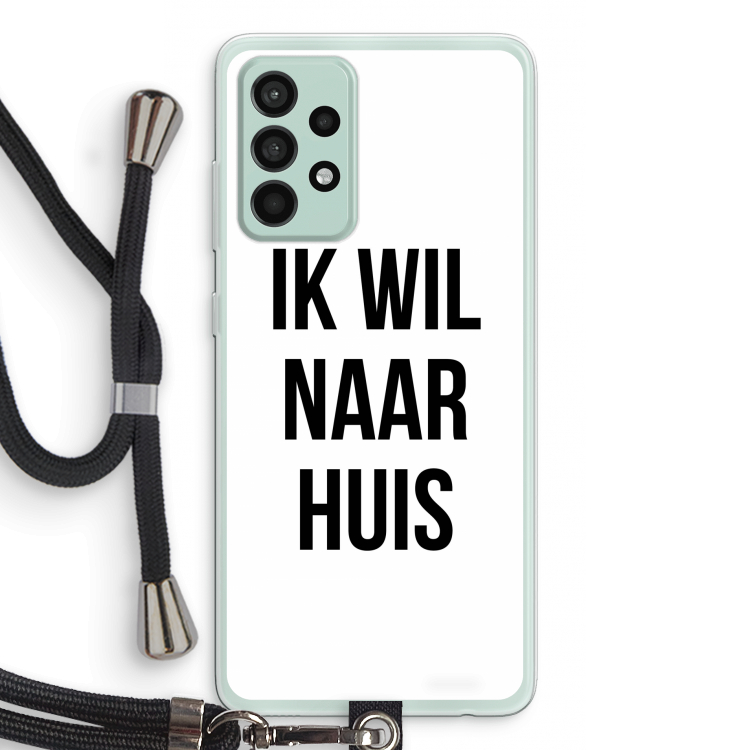 Ik wil naar huis: Samsung Galaxy A52s 5G Transparant Hoesje met koord