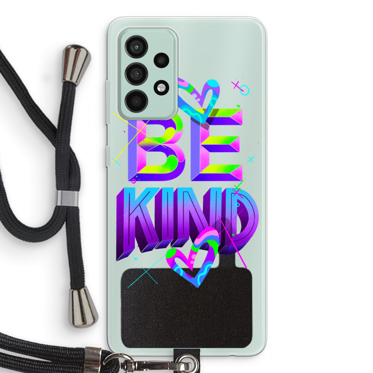 Be Kind: Samsung Galaxy A52s 5G Transparant Hoesje met koord