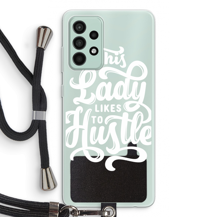 Hustle Lady: Samsung Galaxy A52s 5G Transparant Hoesje met koord