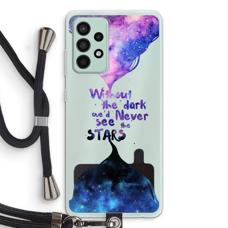 Stars quote: Samsung Galaxy A52s 5G Transparant Hoesje met koord