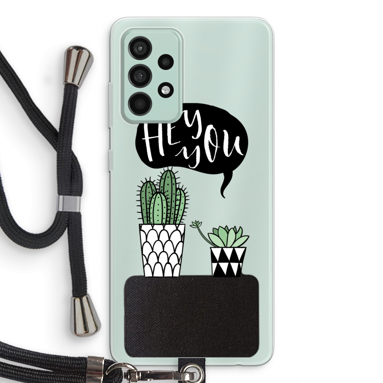 Hey you cactus: Samsung Galaxy A52s 5G Transparant Hoesje met koord